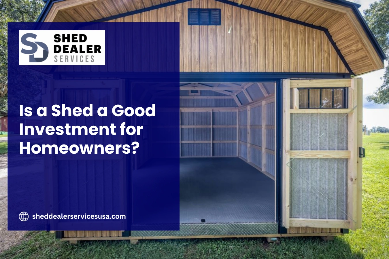 Is a Shed a Good Investment for Homeowners?